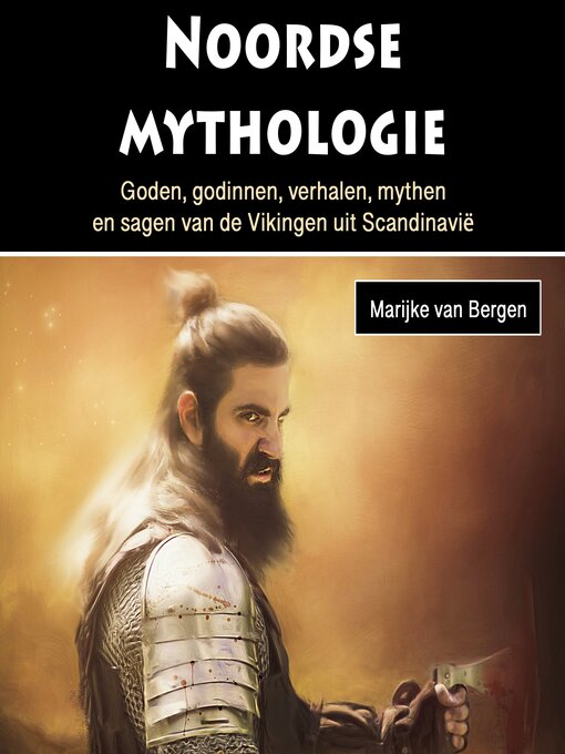 Title details for Noordse mythologie by Marijke van Bergen - Available